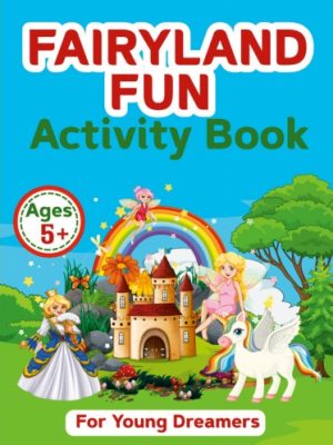 fairyland fun activity book for kids
